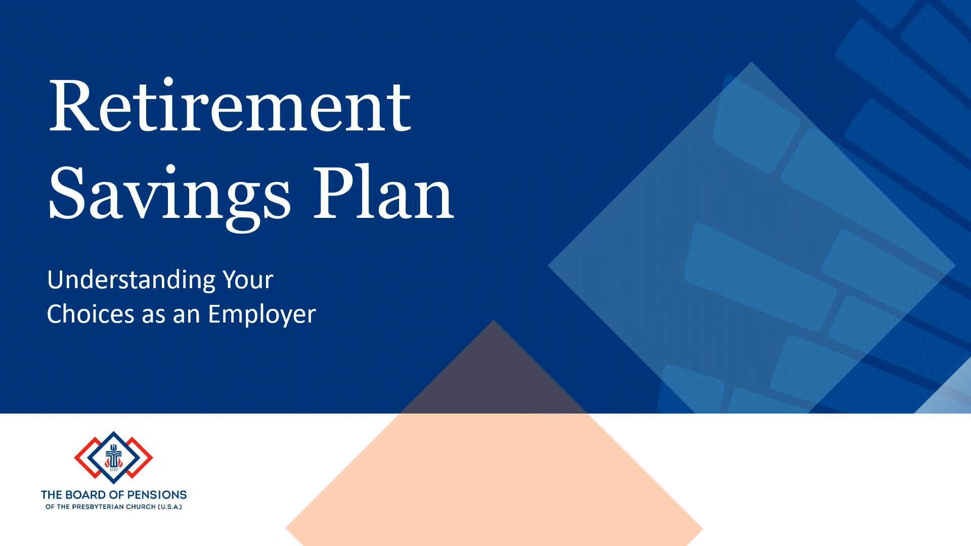 For employers The Board of Pensions of the Presbyterian Church (U.S.A.)